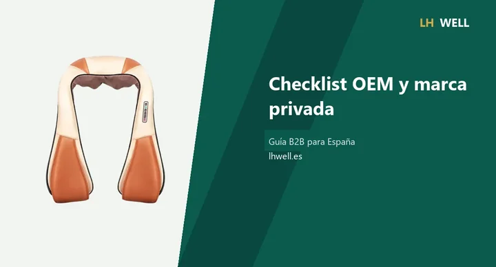 Checklist OEM y marca privada para masajeadores
