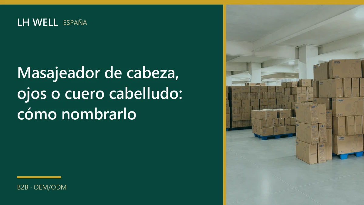 Masajeador de cabeza, ojos o cuero cabelludo: cómo nombrarlo